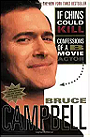 If Chins Could Kill: Confessions of a B-Movie Actor