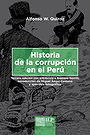 Historia de la corrupción en el Perú