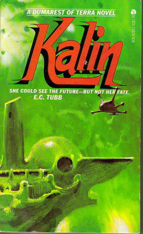 Kalin (Dumarest of Terra #4)