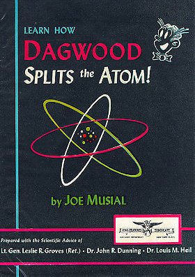 Learn How Dagwood Splits the Atom