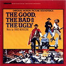The Good, The Bad & The Ugly: Original Motion Picture Soundtrack