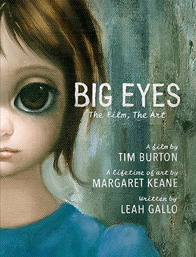 Big Eyes: The Film, The Art