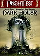 Dark House