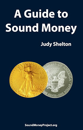 A Guide to Sound Money