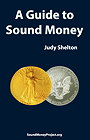 A Guide to Sound Money