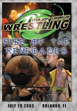 MLW: Rise of the Renegades
