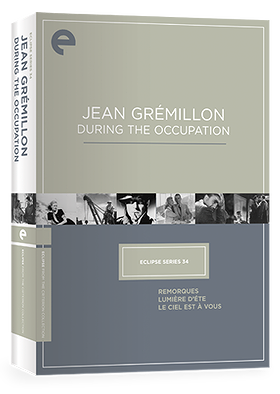 Eclipse Series 34 - Jean Grémillon During the 
