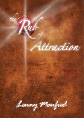 The Rub of Attraction