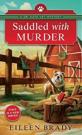 Saddled with Murder (Dr. Kate Vet Mysteries)
