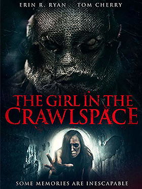 The Girl in the Crawlspace