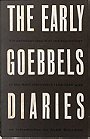 THE EARLY GOEBBELS DIARIES 