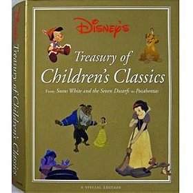 Disney's Treasury Of Children's Classics (From Snow White And The Seven Dwarfs To Pocahontas)