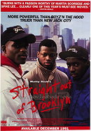 Straight Out of Brooklyn                                  (1991)
