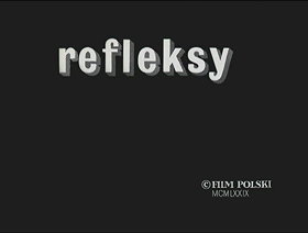 Refleksy                                  (1979)