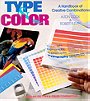 Type & Color: A Handbook of Creative Combinations