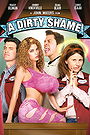 A Dirty Shame