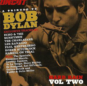 Uncut Magazine - Hard Rain: A Tribute to Bob Dylan