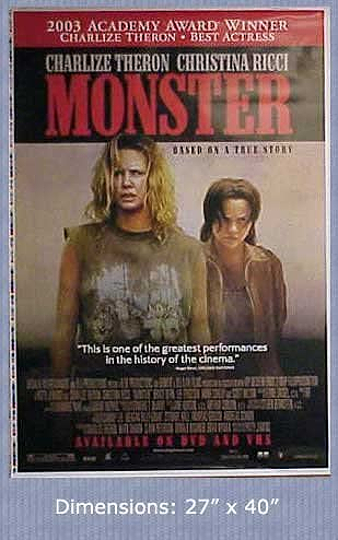 MONSTER Charlize Theron & Ricci poster. The poster is not sold by MONSTER