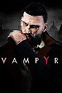Vampyr & DLC