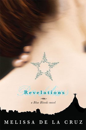 Revelations (Blue Bloods, Book 3) 