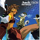 .hack//SIGN ORIGINAL SOUND & SONG TRACK 1