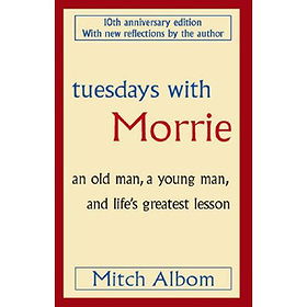 Tuesday's with Morrie