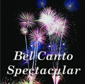 Bel Canto Spectacular