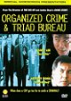 Organized Crime and Triad Bureau