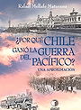 ¿Por qué Chile Ganó la Guerra del Pacífico? Una Aproximación