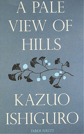 A Pale View of Hills (Faber Firsts)