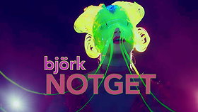 Björk: Notget
