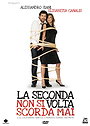 La seconda volta non si scorda mai