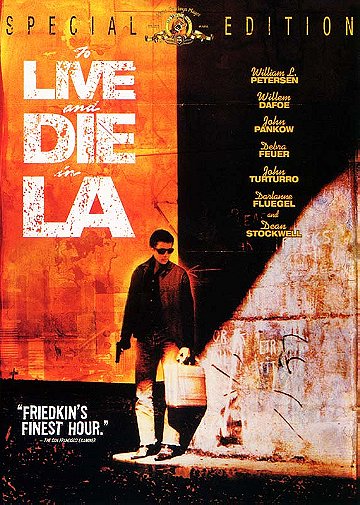 To Live And Die In L.A. (Special Edition)
