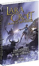 Lara Croft and the Blade of Gwynnever by Dan Abnett and Nick Vincent
