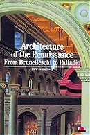 Architecture of the Renaissance: From Brunelleschi to Palladio
