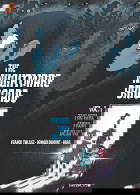 The Nightmare Brigade, No. 1: The Case of The Girl from Deja Vu
