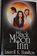 Black Moon Inn: Burnt Offerings & Blue Moon (Anita Blake, Vampire Hunter)