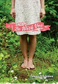 Be With You (Novel-Paperback)