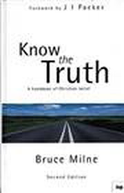 Know the truth: Handbook of Christian Belief