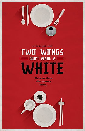 Two Wongs Don't Make a White (2014)