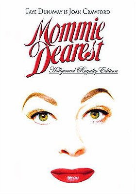 Mommie Dearest (Hollywood Royalty/Special Collector's Edition)