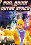 Evil Brain from Outer Space                                  (1965)