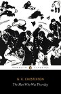 The Man Who Was Thursday: A Nightmare (Classic, 20th-Century, Penguin)