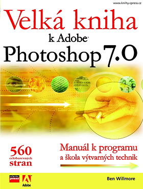 VelkÃ¡ kniha k Adobe Photoshop 7