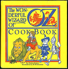 The Wonderful Wizard of Oz Cook Book