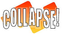 Collapse!