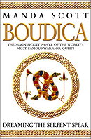 Dreaming The Serpent Spear (Boudica 4)