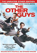 The Other Guys (The Unrated Other Edition)