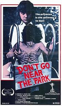 Don't Go Near the Park