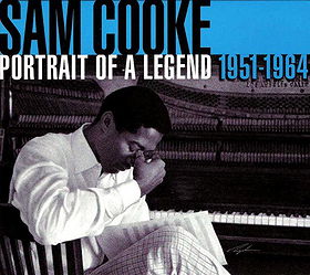 Sam Cooke: Portrait of a Legend: 1951–1964